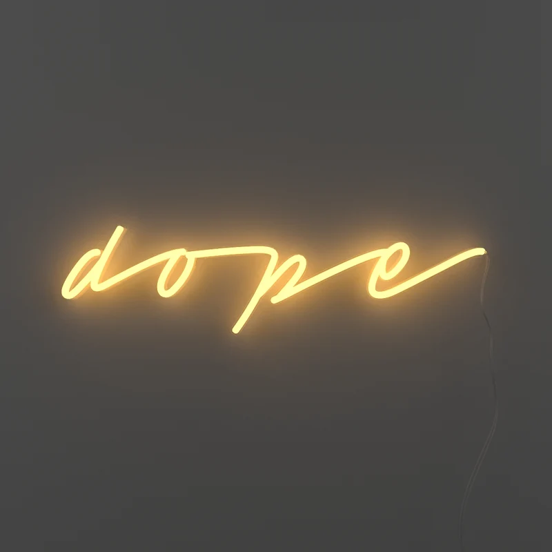 Dope, signe en néon LED