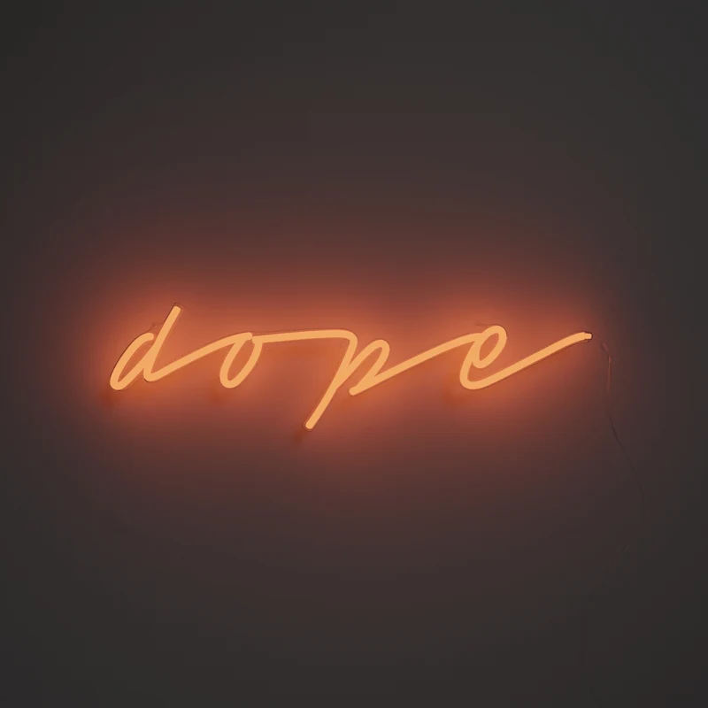 Dope, signe en néon LED