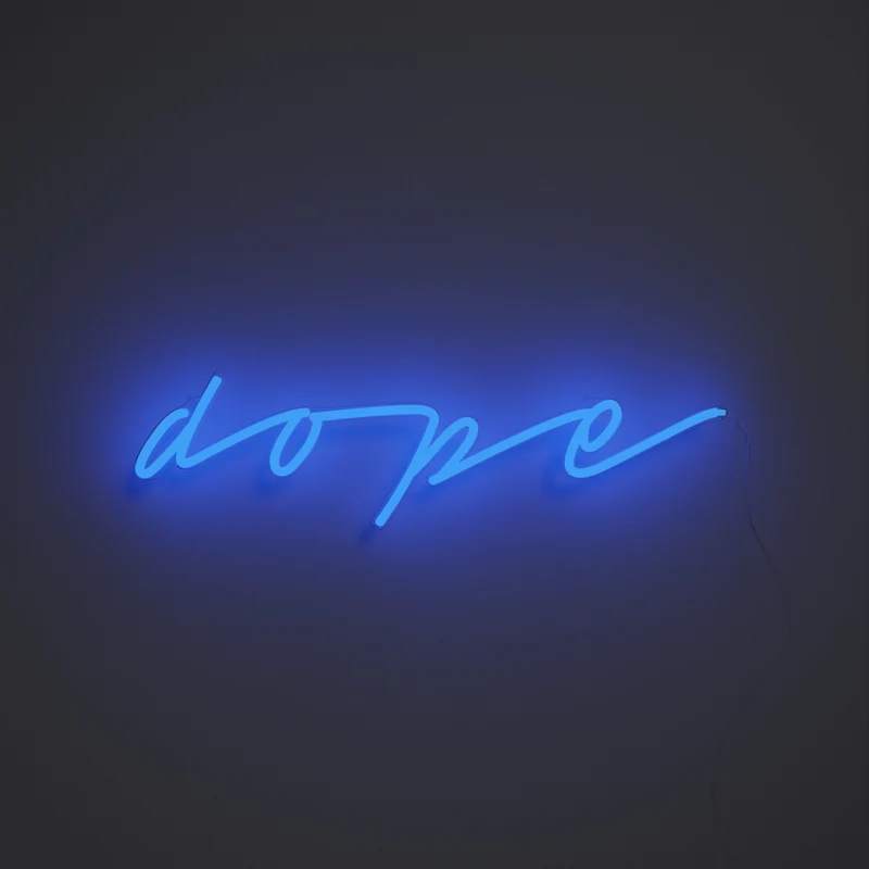 Dope, signe en néon LED