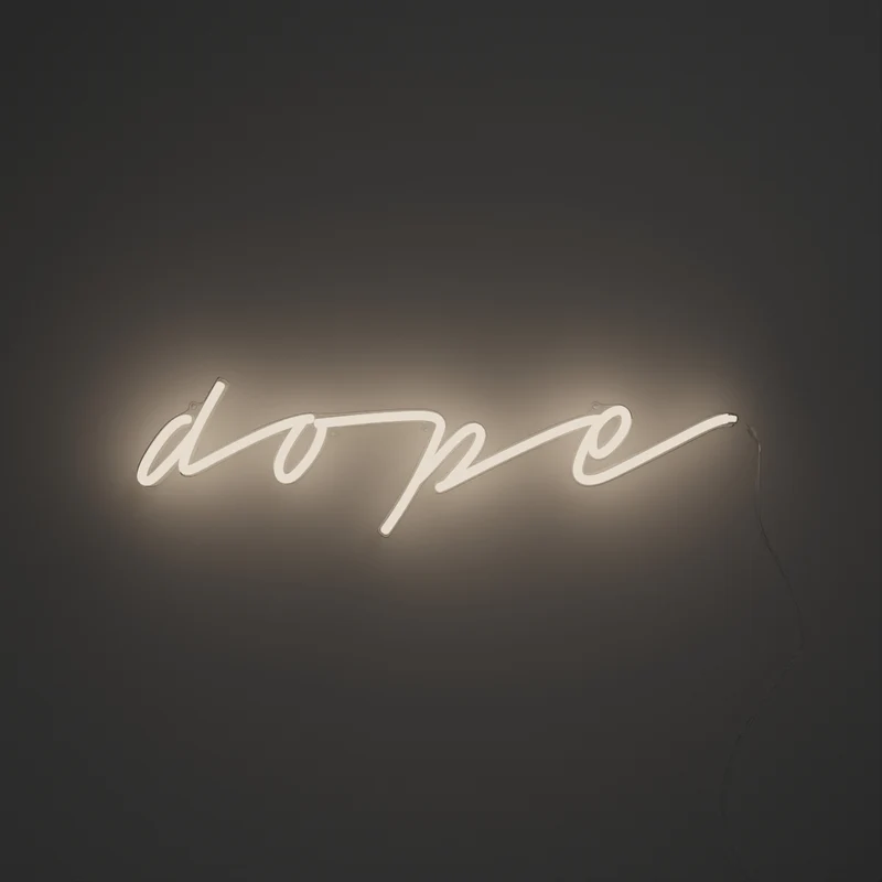 Dope, signe en néon LED
