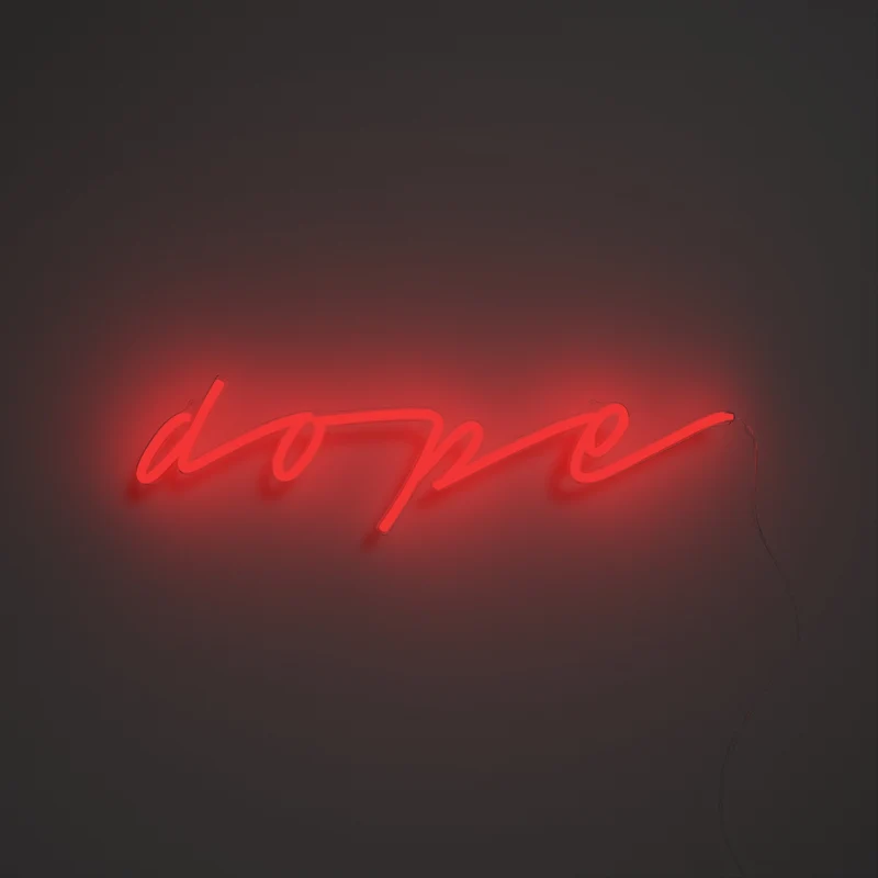 Dope, signe en néon LED