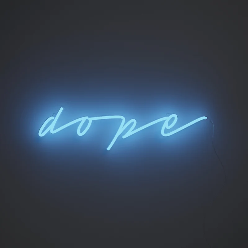 Dope, signe en néon LED