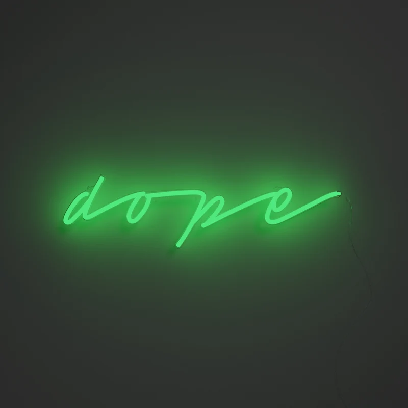 Dope, signe en néon LED