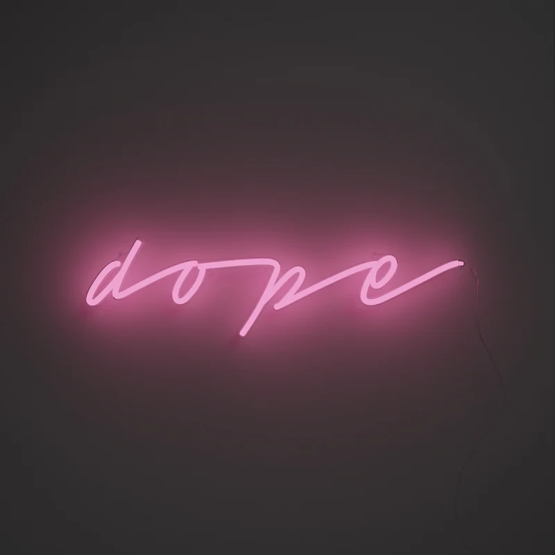 Dope, signe en néon LED