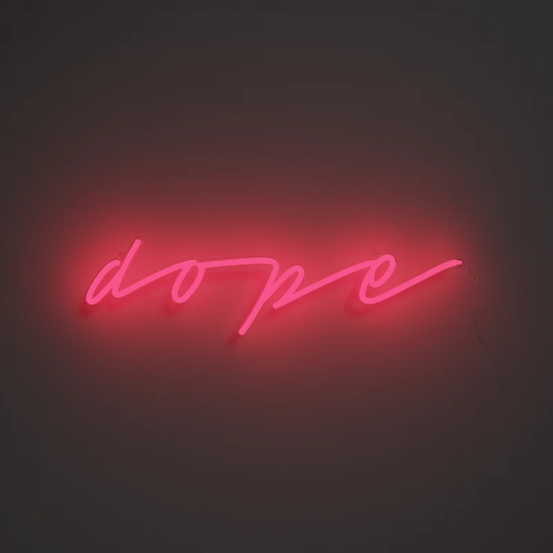 Dope, signe en néon LED