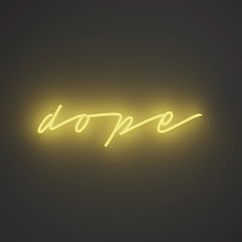 Dope, signe en néon LED