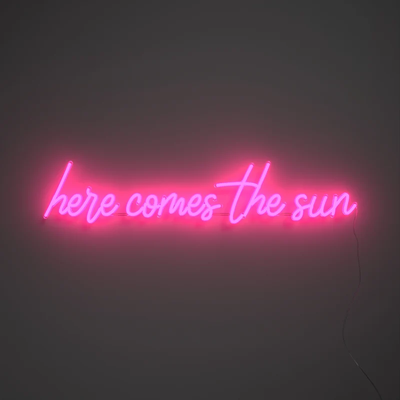 Here comes the sun, signe en néon LED