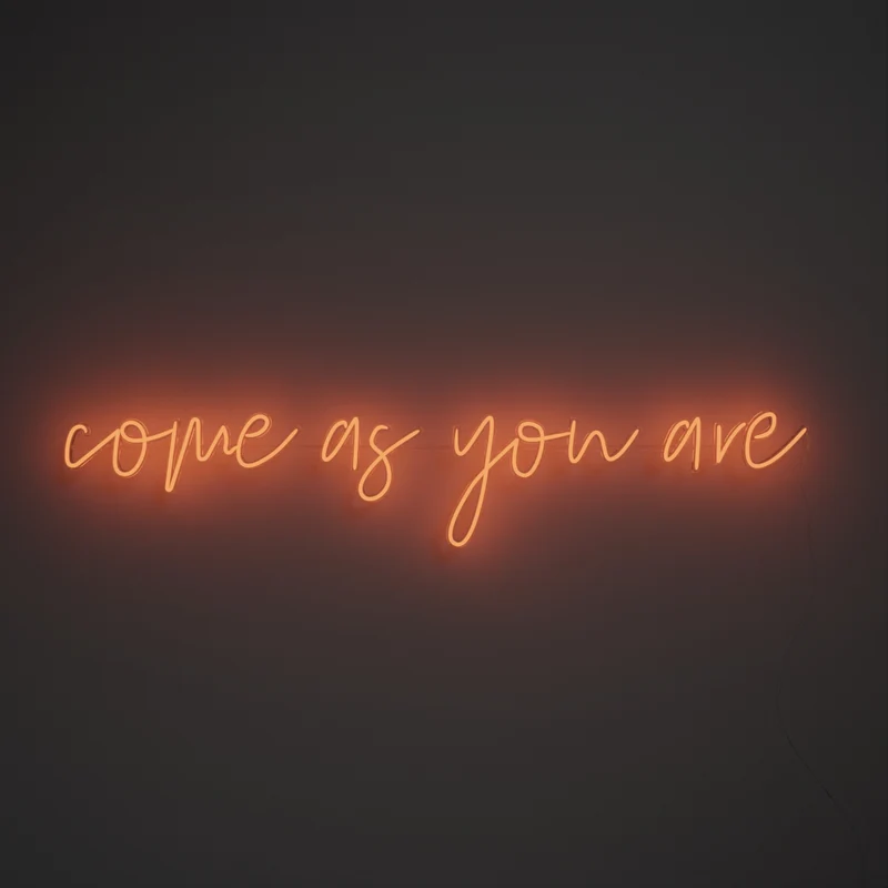 Come As You Are, signe en néon LED