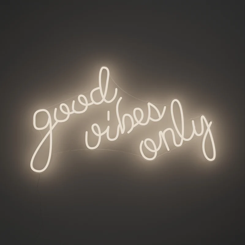 Good Vibes Only, signe en néon LED
