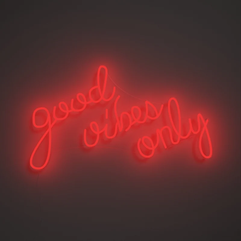 Good Vibes Only, signe en néon LED