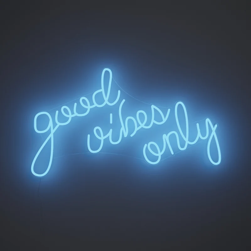Good Vibes Only, signe en néon LED