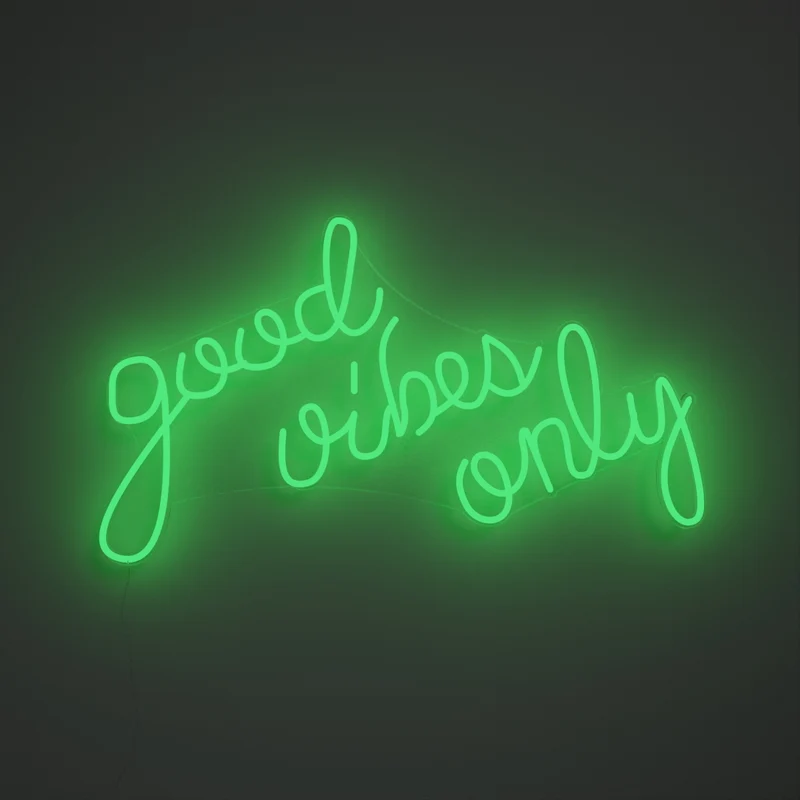 Good Vibes Only, signe en néon LED