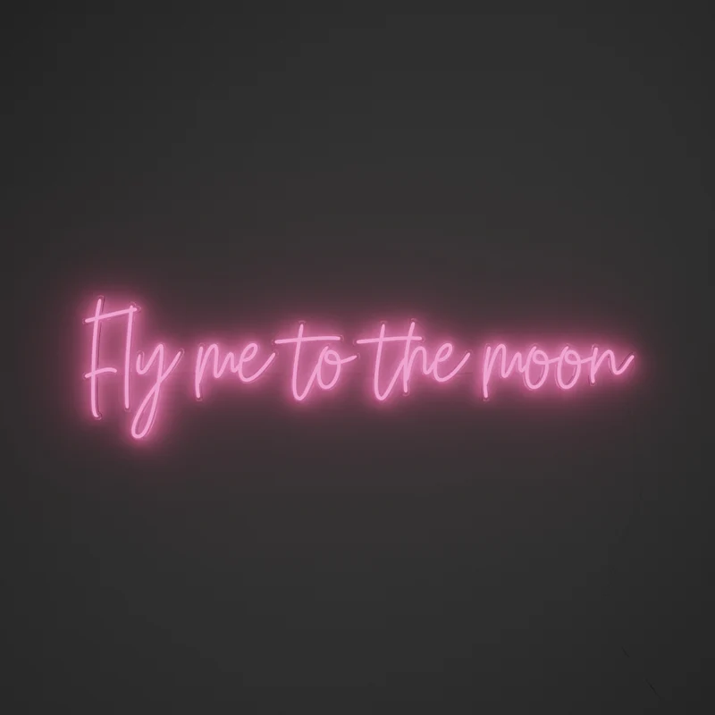 Fly me to the moon, signe en néon LED