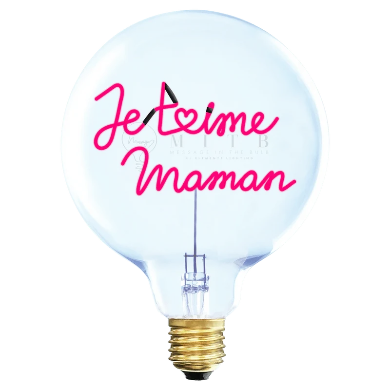 Ampoule décorative LED "Je T'aime Maman" - Message In The Bulb