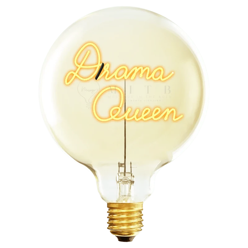 Ampoule décorative LED "Drama Queen" - Message In The Bulb
