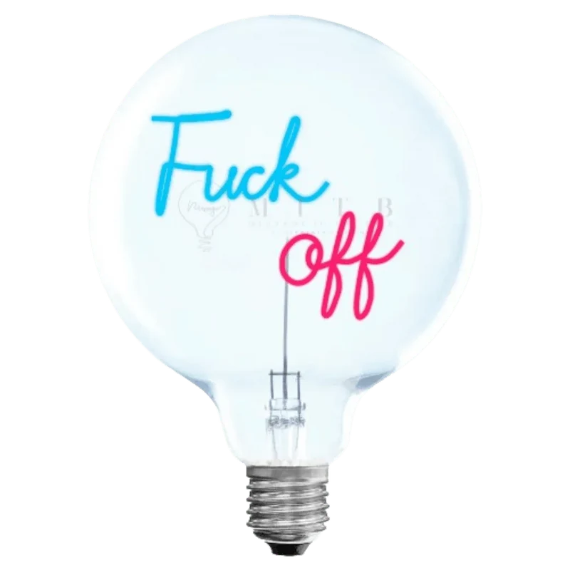 Ampoule décorative LED sans Fil "Fuck Off" - Message In The Bulb