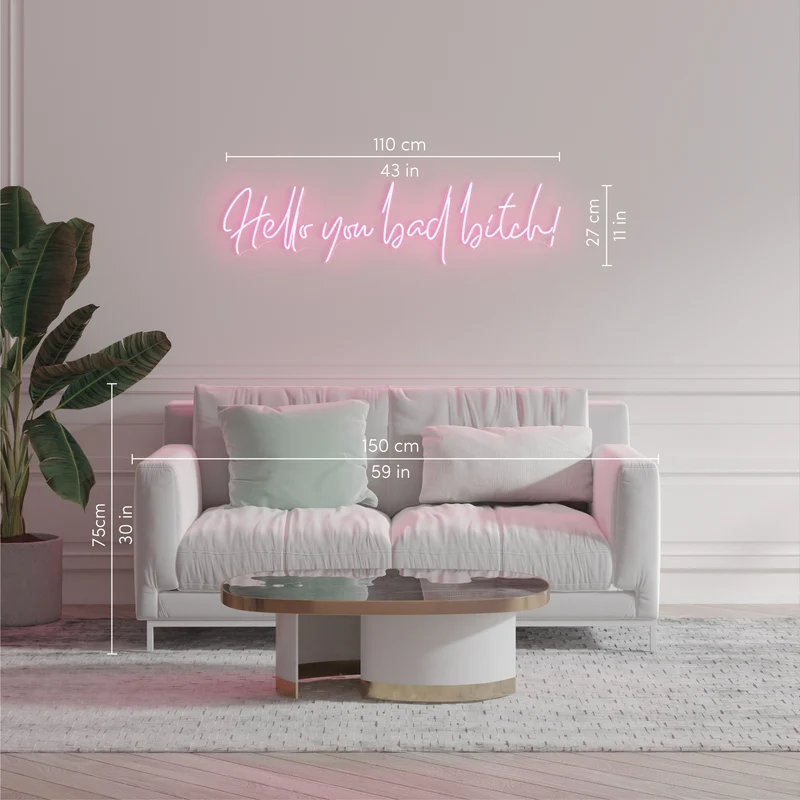 Hello you bad bitch! by Zoe Roe, signe en néon LED