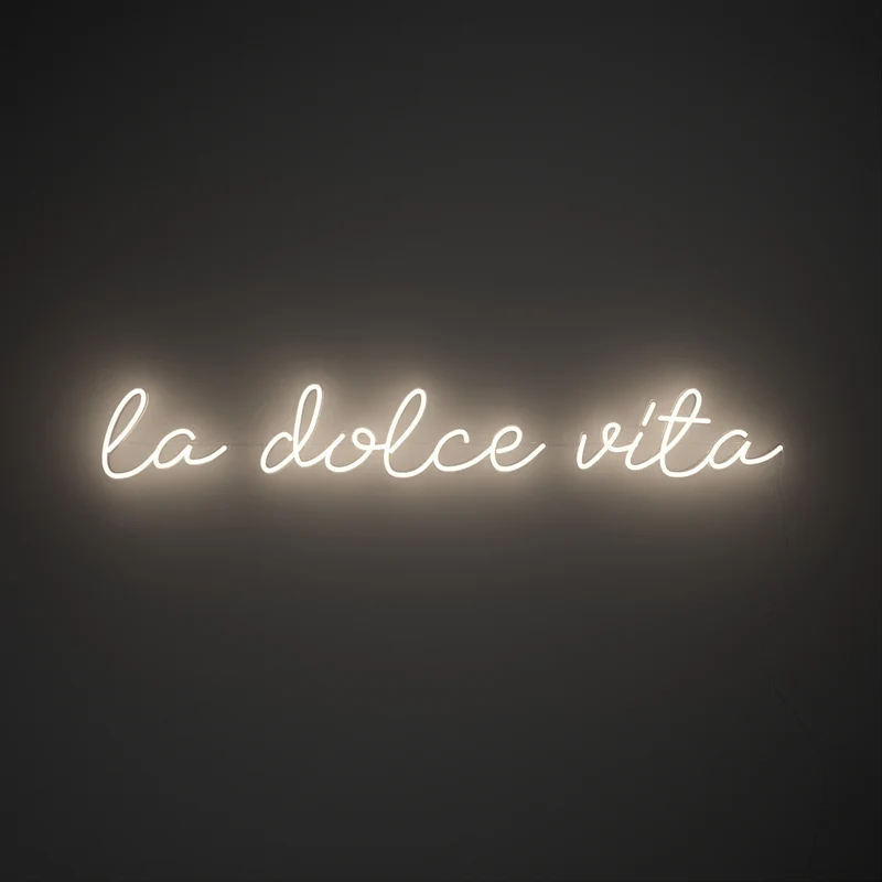 La dolce vita, signe en néon LED
