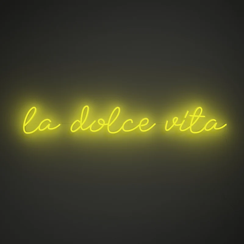 La dolce vita, signe en néon LED