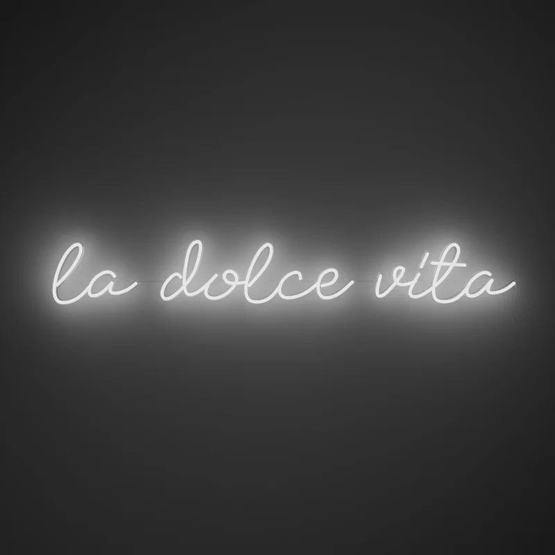 La dolce vita, signe en néon LED