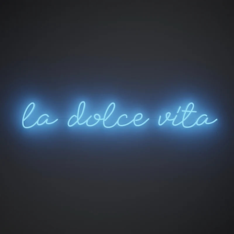 La dolce vita, signe en néon LED