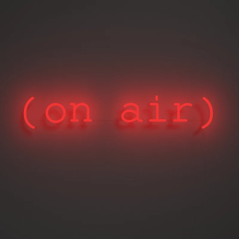 On air, signe en néon LED