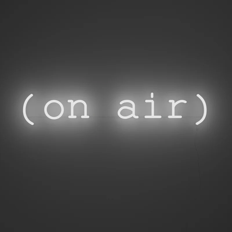On air, signe en néon LED