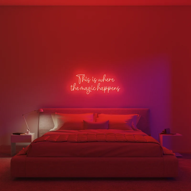 This is where the magic happens - signe en néon LED