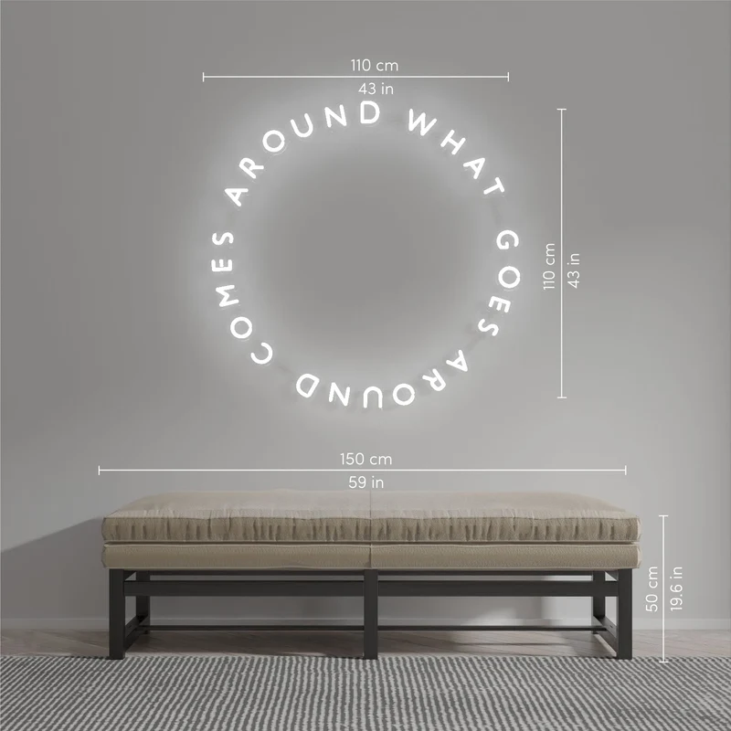 What Goes Around Comes Around - signe en néon LED