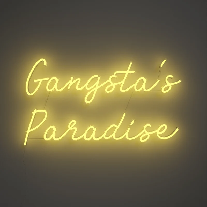 Gangsta's Paradise - signe en néon LED